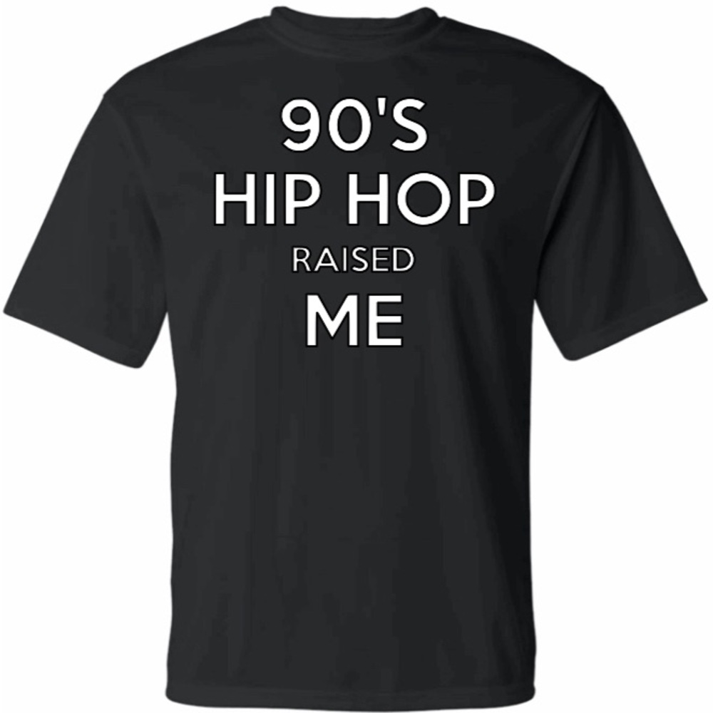 Hip Hop Raised Me